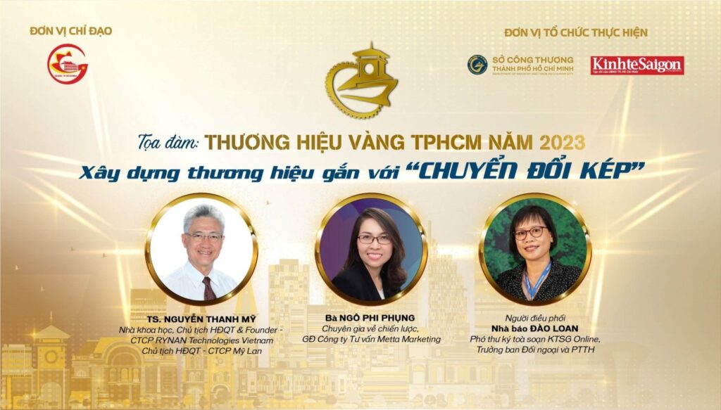 ‘Chuyển đổi kép’: xu hướng tạo nên sức mạnh thương hiệu trong thời đại mới được thảo luận trong tọa đàm "Thương Hiệu Vàng TP.HCM năm 2023" do Sở Công Thương và Thời báo Kinh Tế tổ chức